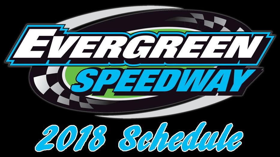 Evergreen Speedway Super Speedway of the West! Northwest's