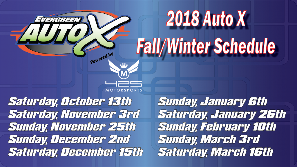 Evergreen Auto X Fall/Winter Schedule Evergreen Speedway