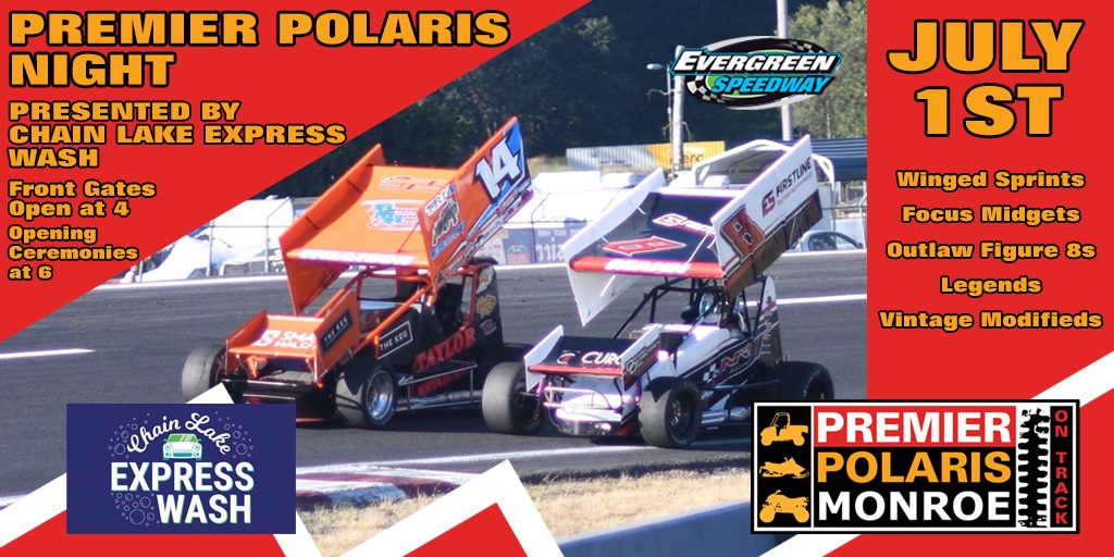 July 1st, 2023 Premier Polaris Night Presented by Chain Lake Express