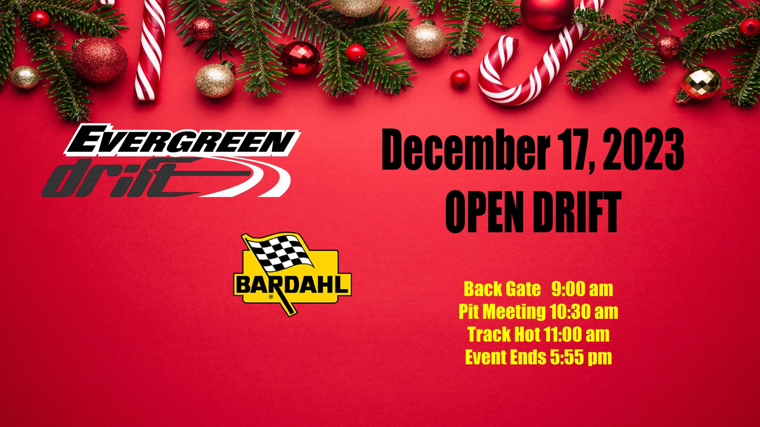 2023, December 17th Open Drift Powered By Bardahl Evergreen Speedway